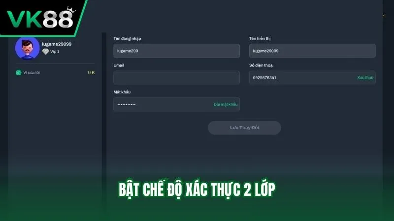 Bật xác thực bảo mật 2 lớp khi tạo acc VK88 xong