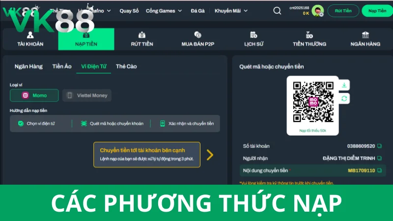 Các hình thức nạp tiền VK88 hiện nay là gì?